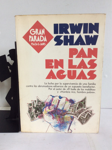 Pan En Las Aguas, Irwin Shaw