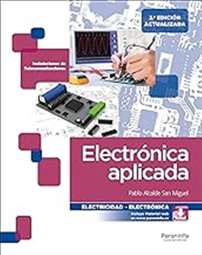 Electrónica Aplicada 2.ª Edición (electricidad Y Electronica