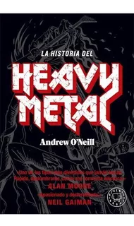 Libro Historia Del Heavy Metal Andrew O'neill Blackie Books