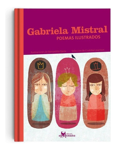 Gabriela Mistral, Poemas Ilustrados