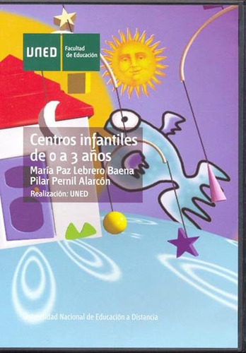 Centros Infantiles De 0 A 3 Años (libro Original)