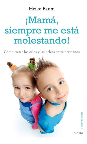 Mama Siempre Me Esta Molestando - Baum,heike
