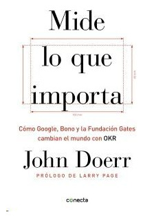 Libro Mide Lo Que Importa Como Google, Bono Y La Fundacion