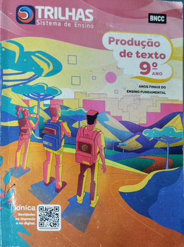 Produção De Texto 9°ano Anos Finais Do Ensino Fundamental ( Trilhas Sistema De Ensino) Ftd Educação.