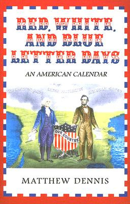 Libro Red, White, And Blue Letter Days: An American Calen...