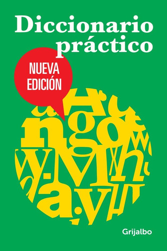 Diccionario Practico Grijalbo, De Aa. Vv. Editorial Grijalbo, Edición 1 En Español