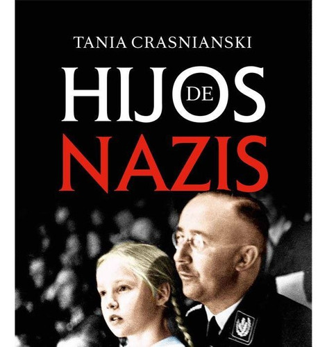 Libro Hijos De Nazis
