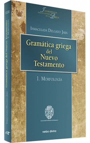 Gramatica Griega Del Nuevo Testamento - Delgado Jara, Inm...