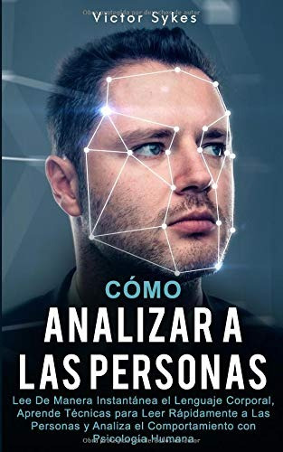 Libro : Cómo Analizar A Las Personas Lee De Manera...