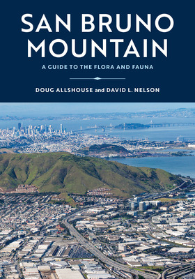 Libro San Bruno Mountain: A Guide To The Flora And Fauna ...