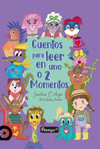 Libro Cuentos Para Leer En Uno O 2 Momentos - Ortega, San...