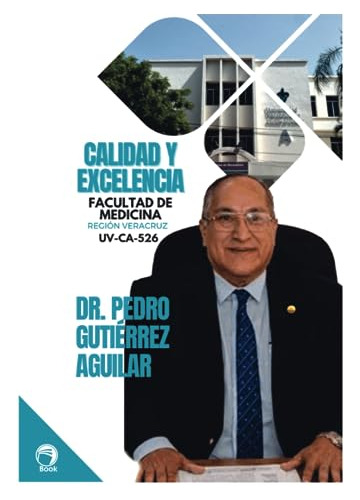 Calidad Y Excelencia: Facultad De Medicina Region Veracruz