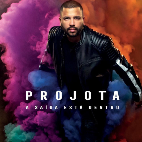 Projota Cd Projota - A Saída Está Dentro