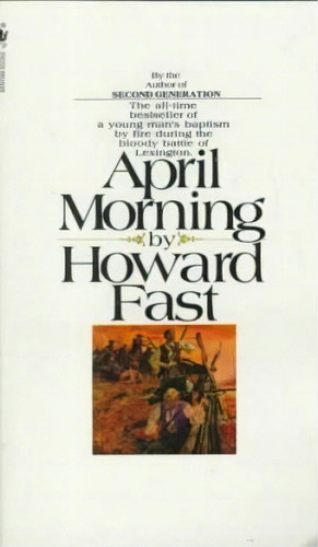 April Morning, De Howard Fast. Editorial Bantam, Tapa Blanda En Inglés