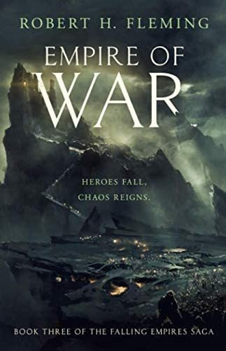 Libro: Empire Of War (the Falling Empires Saga)