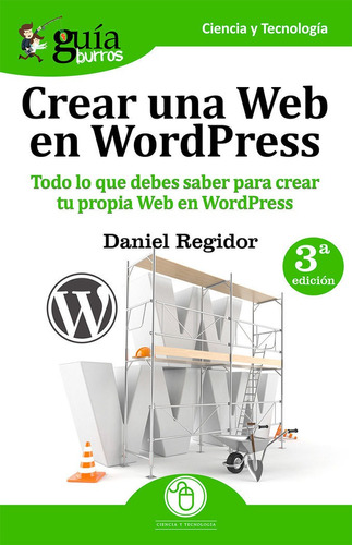 Guã­aburros: Crear Una Web En Wordpress - Regidor Lã³pez,...