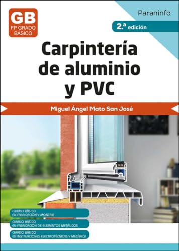 Carpinteria De Aluminio Y Pvc 2 A Edicion 2023 - Mato San Jo