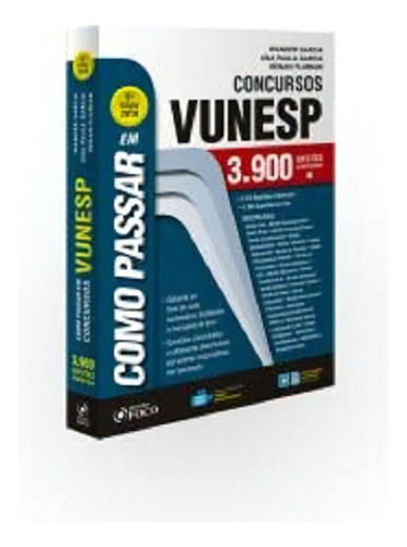 Como Passar - Concursos Vunesp - Foco