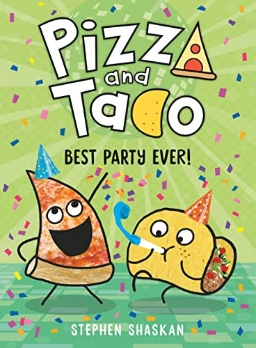 Book : Pizza And Taco Best Party Ever (a Graphic Novel) -..