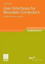 Comprar Libro User Interfaces For Wearable Computers - Hendrik Witt