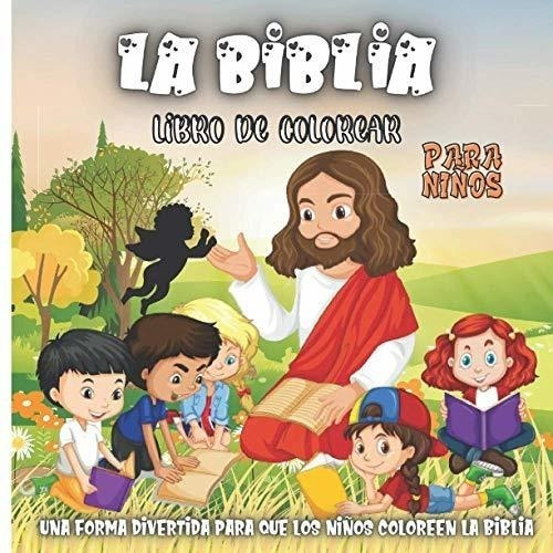 Libro : La Biblia Libro De Colorear Para Niños Paginas Par