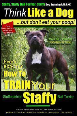 Libro Staffy, Staffy Bull Terrier, Staffy Dog Training Aa...