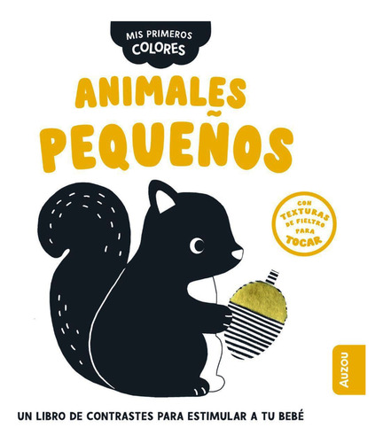 Mis Primeros Colores Animales Pequeã?os