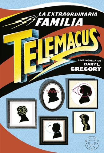 Libro La Extraordinaria Familia Telemacus De Gregory Daryl B