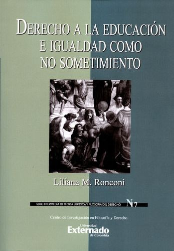 Libro Derecho A La Educación E Igualdad Como No Sometimient