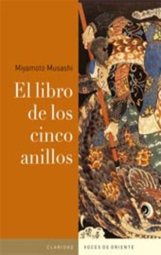 El Libro De Los Cinco Anillos - Miyamoto Musashi