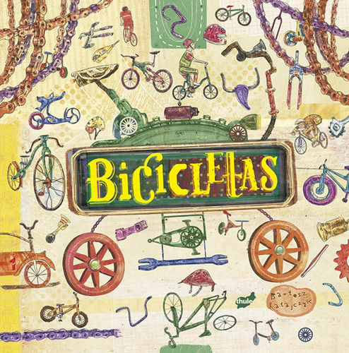 Libro: Bicicletas. Ratajczyk, Bartosz. Thule