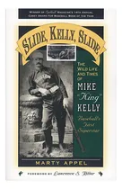 Comprar Libro: Slide, Kelly, Slide: La Vida Salvaje Y Los Tiempos De