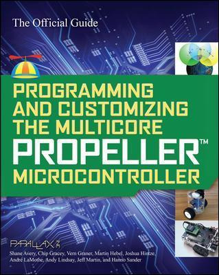 Libro Programming And Customizing The Multicore Propeller...