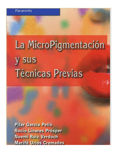 Curso Micropigmentación (cejas Y Labios) Y Microblading
