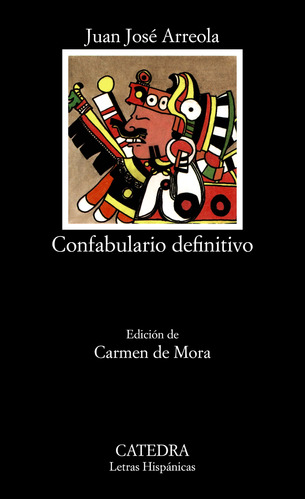 Libro Confabulario Definitivo De Arreola Juan José Catedra