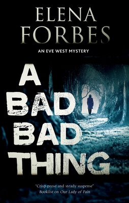 Libro A Bad, Bad Thing - Forbes, Elena
