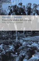 Comprar Libro Viaje A La Aldea Del Crímen De Sender, Ramon J. Del As