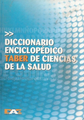 Libro Diccionario Enciclopédico Taber De Ciencias De La Salu