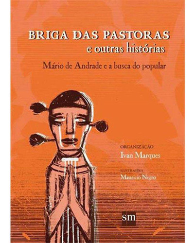Libro Briga Das Pastoras E Outras Historias De Andrade Mario