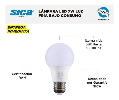 Imagen 2 de 5 de Lámpara Led Sica 7w - Clásica - Luz Fría - Bajo Consumo