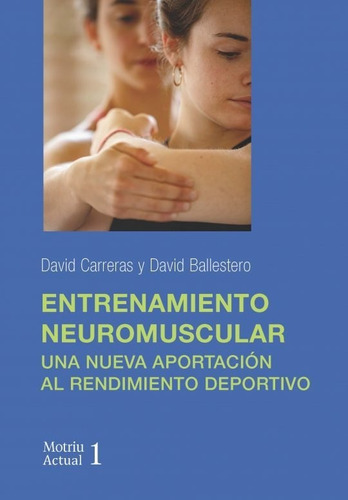 Libro Entrenamiento Neuromuscular - Carreras, David