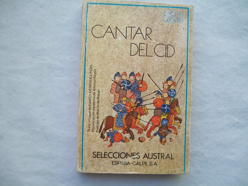 Cantar Del Cid Alfonso Reyes Texto Antiguo Y Moderno