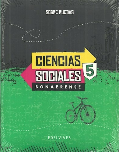 Ciencias Sociales 5 Edelvives Sobre Ruedas Bonaerense (nove