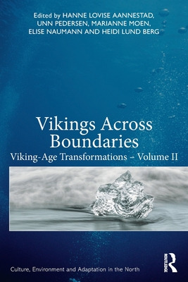 Libro Vikings Across Boundaries: Viking-age Transformatio...