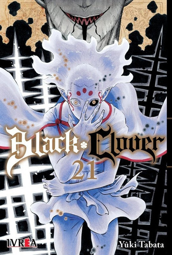 Black Clover 21 - Yuuki Tabata - Manga- Ivrea