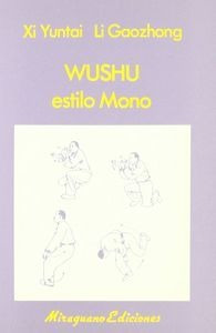 Libro Wushu Estilo Mono - Xi, Xuntai
