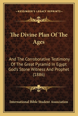 Libro The Divine Plan Of The Ages: And The Corroborative ...