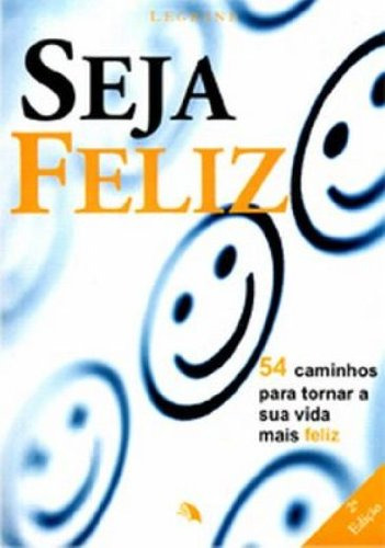 Seja Feliz - Edição De Bolso, De Legrand Legrand. Editora Komedi, Capa Dura Em Português