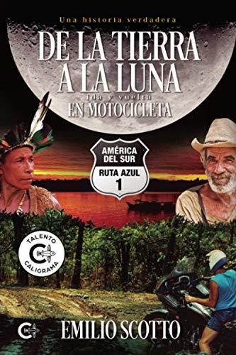 Libro América Del Sur Ruta Azul 1de Emilio Scotto