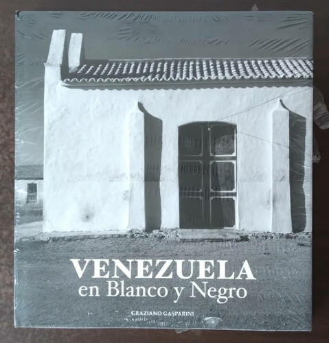 Graziano Gasparini Fotolibro Venezuela En Blanco Y Negro 